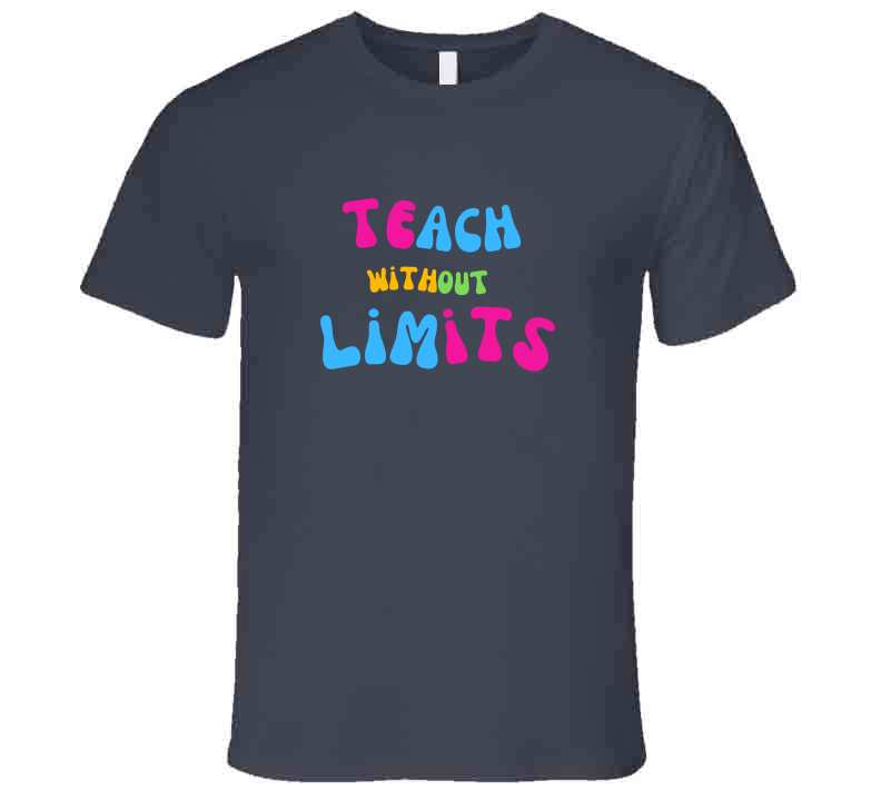 Teach Without Limits - Special Educator Tee