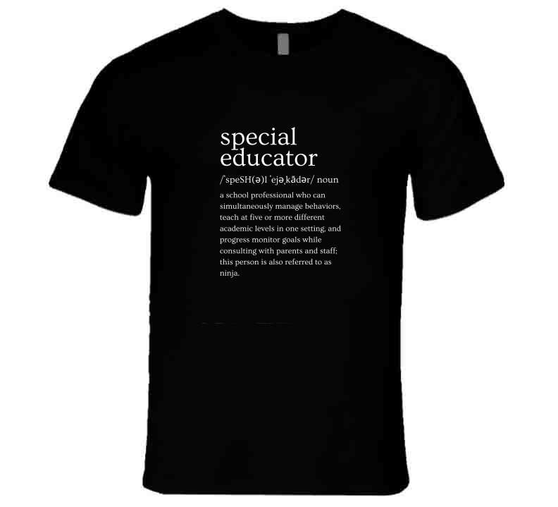 Definition of a Special Educator Tee