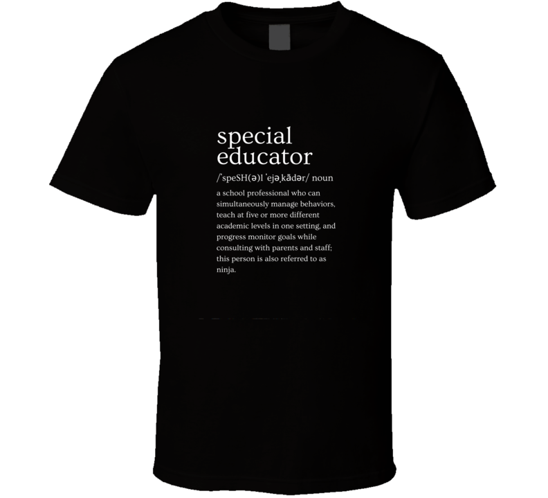 Definition of a Special Educator Tee