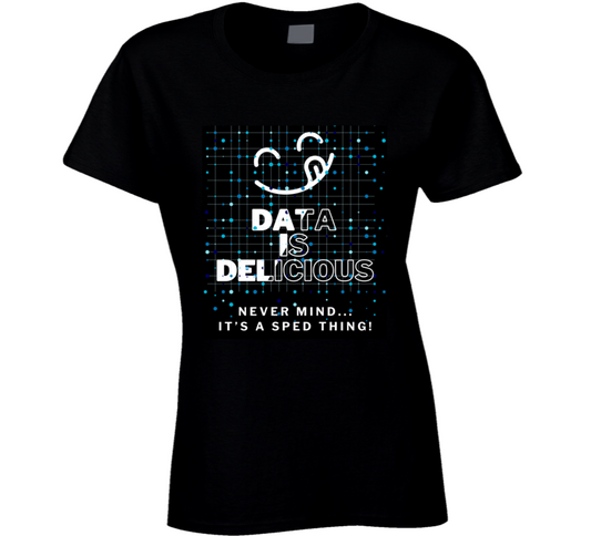 Data Is Delicious Tee