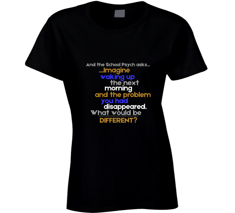 The Miracle Question - School Psych Tee
