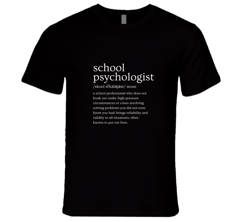 Definition Of A School Psychologist Tee